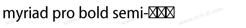 myriad pro bold semi字体转换